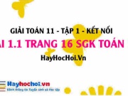 Bài 1.1 SGK Toán 11 tập 1 Kết nối tri thức